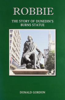 Robbie, The Story of Dunedin's Burns Statue